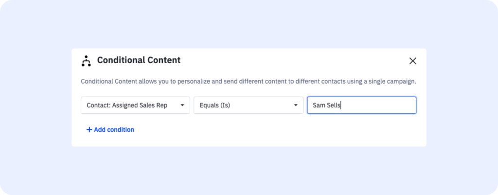 Conditional content form in ActiveCampaign